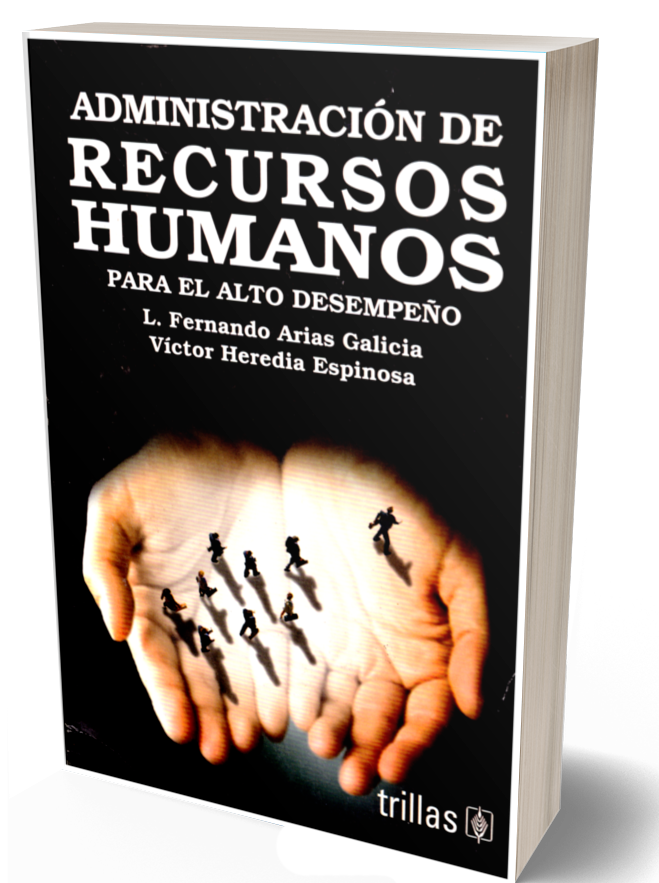 Administración de recursos humanos para el alto desempeño